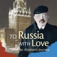 TO RUSSIA WITH LOVE by Victor Fischer is Available in Paperback Video
