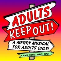 Cast Announced for ADULTS, KEEP OUT! at Santa Monica Playhouse Video
