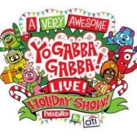 YO GABBA GABBA! LIVE! Holiday Show to Play Rosemont Theatre, 12/14-15 Video