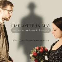 LISELOTTE IN MAY U.S. Premiere Set for Dream Up Festival, 8/28-9/8 Video