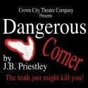 Crown City Theatre Presents New Season Featuring J.B. Priestley's DANGEROUS CORNER, COMPANY, and THE FOREIGNER, Kicking Off 9/27