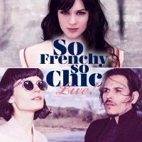 BWW Reviews: SO FRENCHY, SO CHIC, LIVE! Was a Night of Parisian Electronic Indie Pop Video