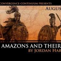BWW Reviews: AMAZONS AND THEIR MEN Script Better Than Convergence-Continuum Staging