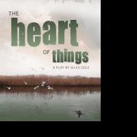 West End's THE HEART OF THINGS Announces Full Cast, Including Ralph Watson Video