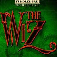 Fiddlehead Theatre Presents THE WIZ, 2/13-22 Video