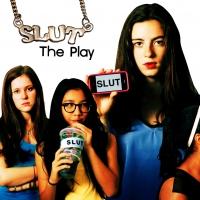 SLUT, THE PLAY Opens at New York Fringe Festival Today Video