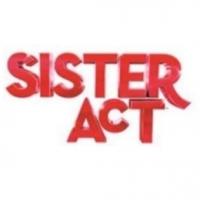SISTER ACT National Tour to Play Hershey Theatre, 2/25-3/2 Video