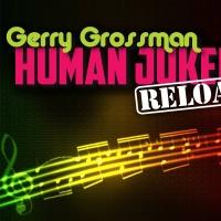 Gerry Grossman Set for HUMAN JUKEBOX - RELOADED at Greenhouse Theater, Beginning Toni Video