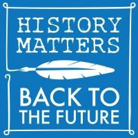 HISTORY MATTERS/BACK TO THE FUTURE Creates Judith Barlow Prize Video