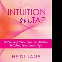 'Intuition on Tap' by Australian Intuitive Heidi Jane is Released
