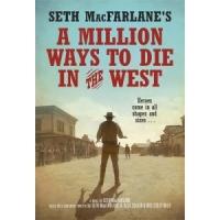 Seth MacFarlane Releases A MILLION WAYS TO DIE IN THE WEST Video