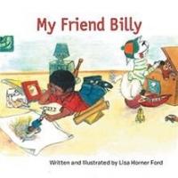 Lisa Ford Releases Picture Book, MY FRIEND BILLY