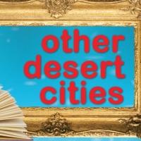 West Coast Players Presents OTHER DESERT CITIES, Now thru 3/22 Video