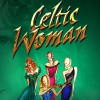 Celtic Woman Returns to Segerstrom Center with New Album Tonight