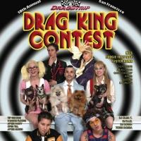 Fudgie Frottage & Drag Strip Productions Present 18th Annual San Francisco Drag King…