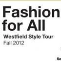 Fashion For All: Westfield Style Tour