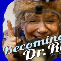 Triangle Productions! Announces the Oregon Premiere of BECOMING DR. RUTH, 2/5 Video