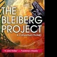 Conspiracy Thriller, THE BLEIBERG PROJECT, Now Available in English