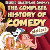 Reduced Shakespeare Company Brings Tour of THE COMPLETE HISTORY OF COMEDY (abridged)  Video