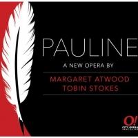 City Opera Vancouver Presents PAULINE, 5/23-31 Video