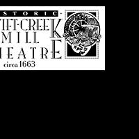 Swift Creek Mill Theatre Announces 2014-2015 Mainstage Season, Including THE DROWSY C