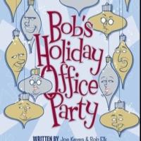 BOB'S HOLIDAY OFFICE PARTY! Returns to Pico Playhouse, Now thru 12/21 Video