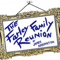 BWW Interviews: James Arrington on the Final Farewell Performance of THE FARLEY FAMILY REUNION