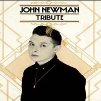 John Newman Releases TRIBUTE Album Today Video