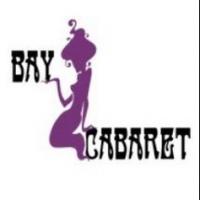 Bay Cabaret to Open Its Doors August 23 Video