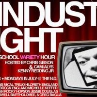 Austin Arts & Entertainment Presents INDUSTRY NIGHT All July Video