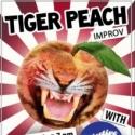 Tiger Peach Improv Debuts at Academy Theatre, 8/25