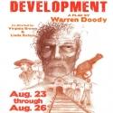 Canyon Moon and Theatrikos Theatre Present DEVELOPMENT, Now thru 8/26