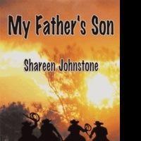 Shareen Johnstone Concludes with MY FATHER'S SON Video