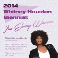 2014 WHITNEY HOUSTON BIENNIAL Set for Dumbo, Brooklyn, 3/9
