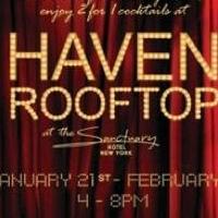 Haven Rooftop Offers Ticket Holders 2-For-1 Cocktails in Honor of Broadway Week, Now 