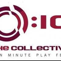 The Collective NY Seeks Submissions for 2nd Annual COLLECTIVE:10 Festival; Deadline…