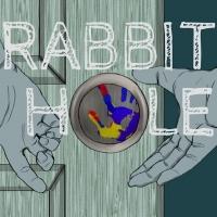 Rice Players to Present RABBIT HOLE, Begin. 10/3 Video
