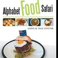 Annie and Dan Foyster Offer New Creative Cookbook
