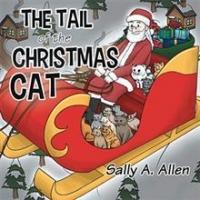 Sally A. Allen Releases THE TAIL of the CHRISTMAS CAT