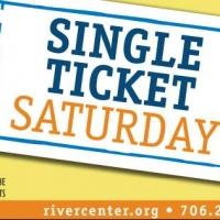 Single Ticket Saturday Set for Today at RiverCenter Video