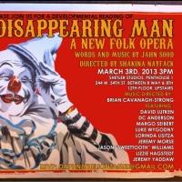 THE DISAPPEARING MAN: A New Folk Opera Gets Reading at Shetler Studios Today Video