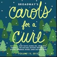 BROADWAY'S CAROLS FOR A CURE, VOL. 15 in Theaters This Weekend - Faith Prince, Billy  Video