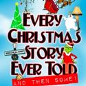 Sierra Rep Presents EVERY CHRISTMAS STORY EVER TOLD, Beginning 11/16 Video