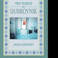 Angus Kennedy Releases 'Two Tickets To Dubrovnik' Video