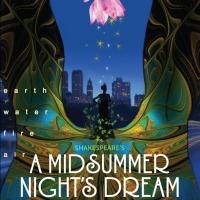 Elements Theatre Kicks Off Year-Long Shakespeare Salute with A MIDSUMMER NIGHT'S…