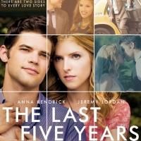 THE LAST FIVE YEARS Released on DVD and Blu-ray Today