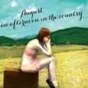 Centaur Theatre Presents English-Language Premiere of AUGUST, AN AFTERNOON IN THE COU