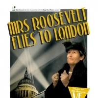 MRS. ROOSEVELT FLIES TO LONDON Begins April 15 at King's Head Theatre Video