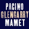 GLENGARRY GLEN ROSS, Starring Al Pacino, Begins Performances Tomorrow Video