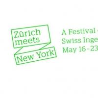ZURICH MEETS NEW YORK: A Festival of Swiss Ingenuity Set for 5/16-23 Video